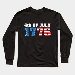 4th of July 1776 Long Sleeve T-Shirt